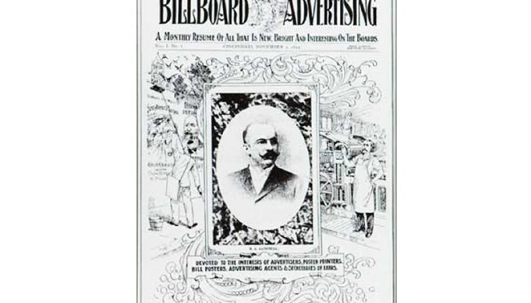 The First Billboard: All That Was ‘New, Bright and Interesting On the Boards’