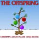 The Offspring Cover “Christmas (Baby Please Come Home)”: Stream