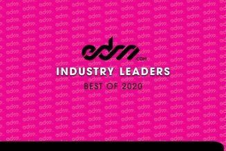 EDM.com’s Best of 2020: Industry Leaders