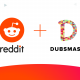 Reddit Aquires Video Platform Dubsmash