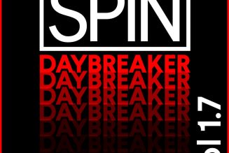 SPIN Daybreaker: 16 Songs That Speak to Your Soul