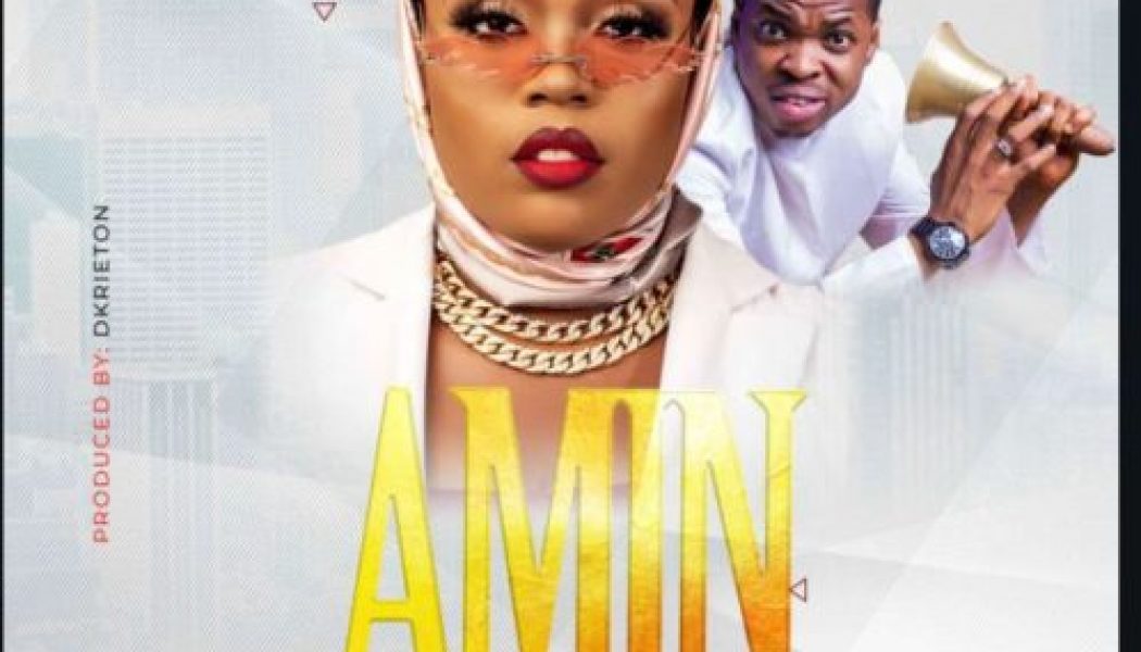 Adetoun – Amin (Remix) ft Woli Agba (Song & Video)