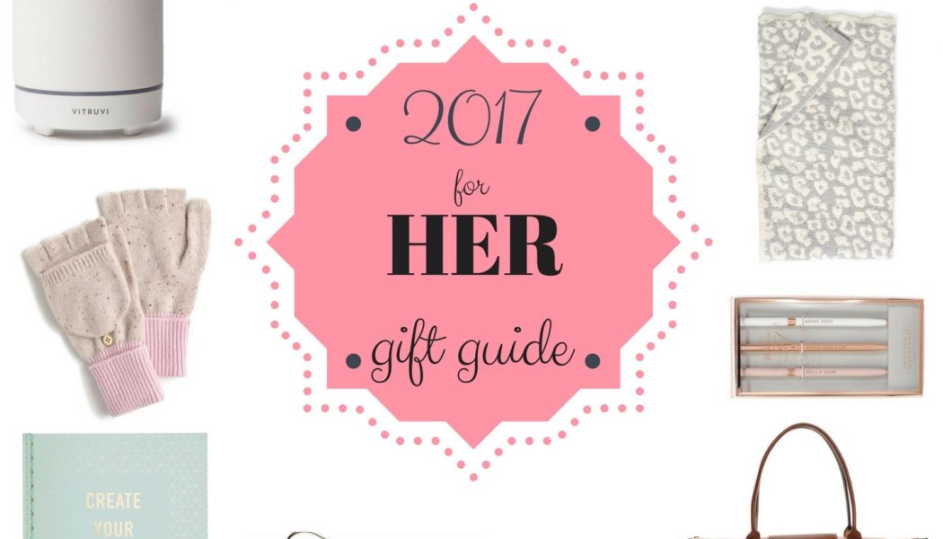 Holiday Gift Guide for Her