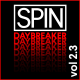 SPIN Daybreaker: 14 Songs to Soundtrack Your Life