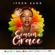 Ifeeh Sado – Season Of Grace