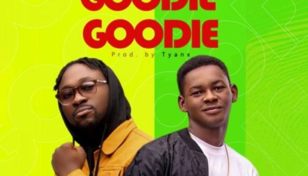 O’tobi – Goodie Goodie Ft A’dam