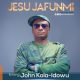 VIDEO: Evang. John Kola Idowu – Jesu Jafunmi