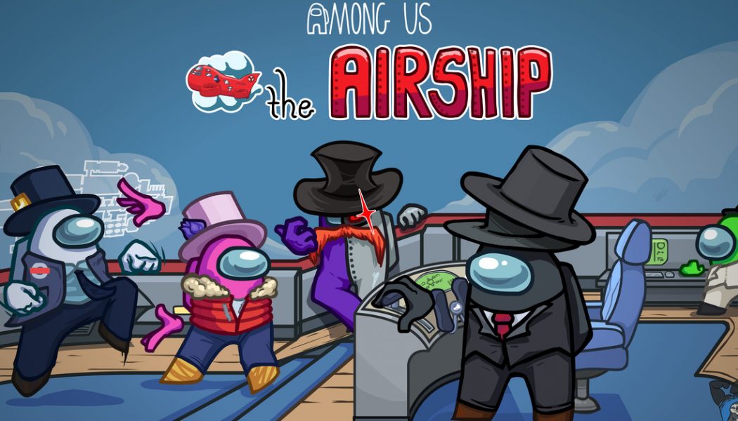 Among Us’ new Airship map launches on March 31st