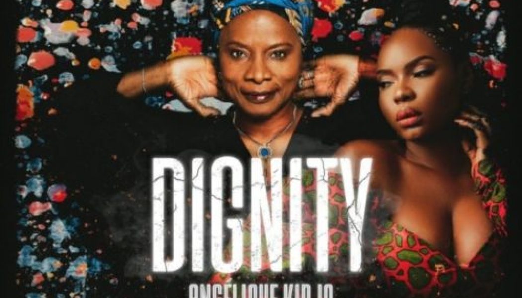 Angelique Kidjo – Dignity ft Yemi Alade