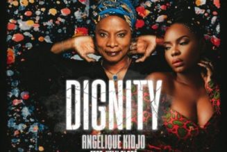 Angelique Kidjo – Dignity ft Yemi Alade