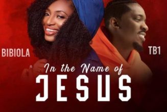 Bibiola ft TB1 – In The Name of Jesus