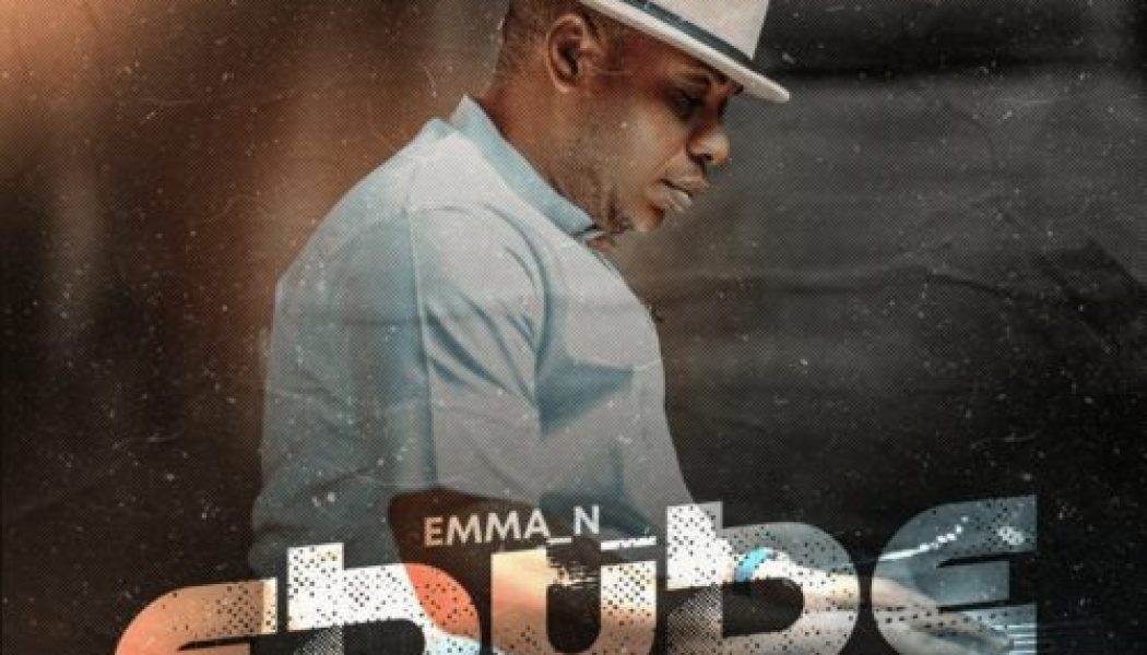 Emma N – Ebube