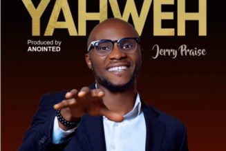 Jerry Praise – Yahweh