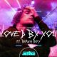 Justin Bieber ft Burna Boy – Loved By You