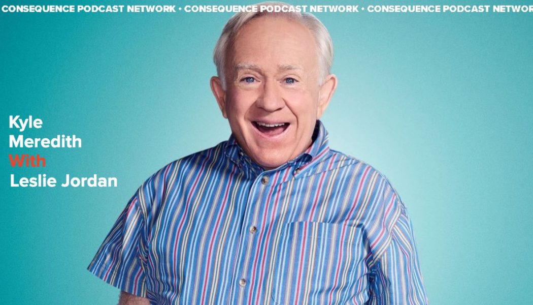 Leslie Jordan on Keeping Company With Dolly Parton, Eddie Vedder, and More