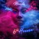 Niniola’s 6th Heaven EP Is An Almost Failed Mission To Keep Nigeria Listeners, The Review