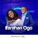 Oreoluwani Praise ft. Akorede – Ifarahan Ogo