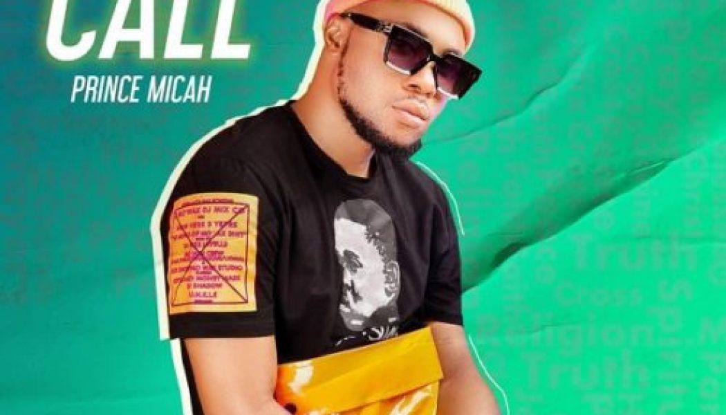 Prince Micah – Call [Music + Video]