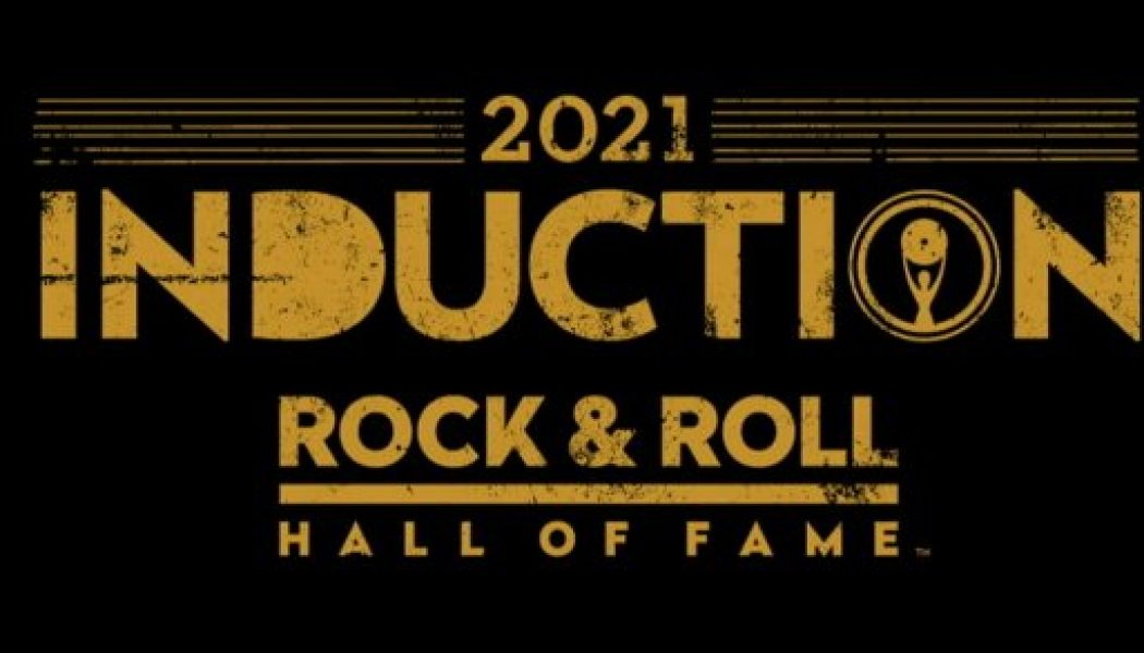 ROCK AND ROLL HALL OF FAME Announces Date And Venue For Fall 2021 Ceremony