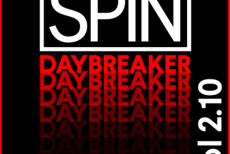 SPIN Daybreaker: 17 Songs That Will Boost Your Mood