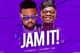 VIDEO: DJ Ernesty – ‘Jam It’ Ft Testimony Jaga