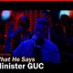 VIDEO: GUC – What He Says