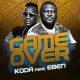 VIDEO: Koda ft. Eben – Game Over