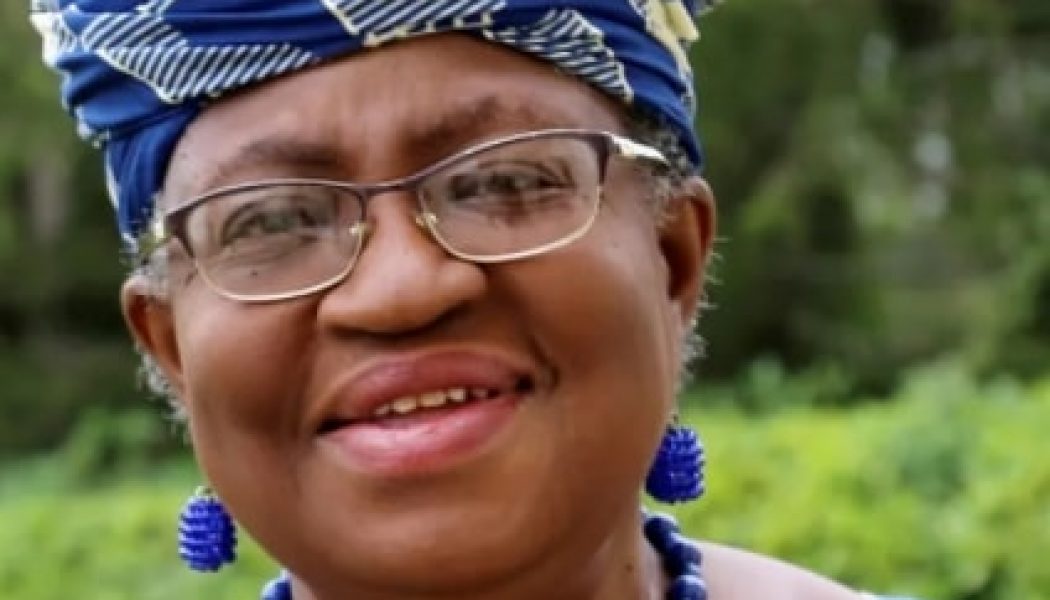 WTO Appointment: 8 Things Women Can Learn From Ngozi Okonjo Iweala’s Achievements