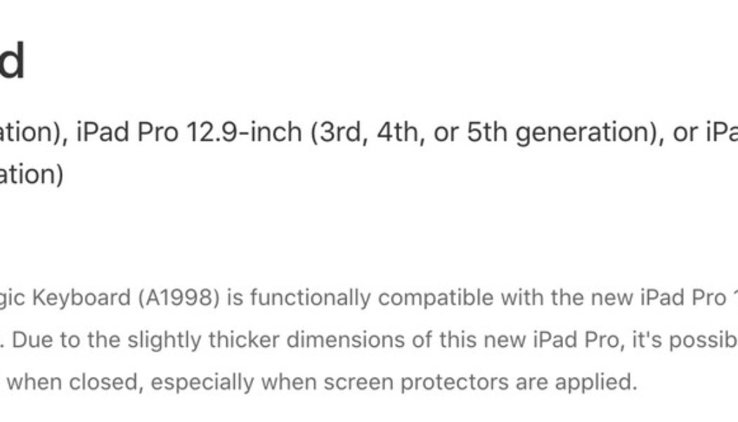 Apple says old Magic Keyboard is ‘functionally compatible’ with new 12.9-inch iPad Pro, but warns of imperfect fit