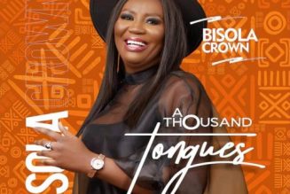 Bisola Crown – A Thousand Tongues