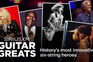 Celebrate ‘International Guitar Month’ With Limited-Run SiriusXM ‘Guitar Greats’ Channel