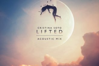 Cristina Soto Delivers Acoustic Mix of Hit Tritonal Collab “Lifted”