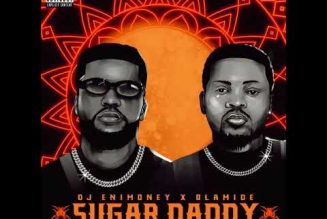 DJ Enimoney – Sugar Daddy ft Olamide