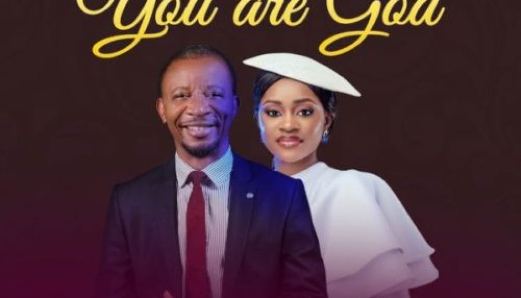 Dr Paul ft Yadah – You Are God