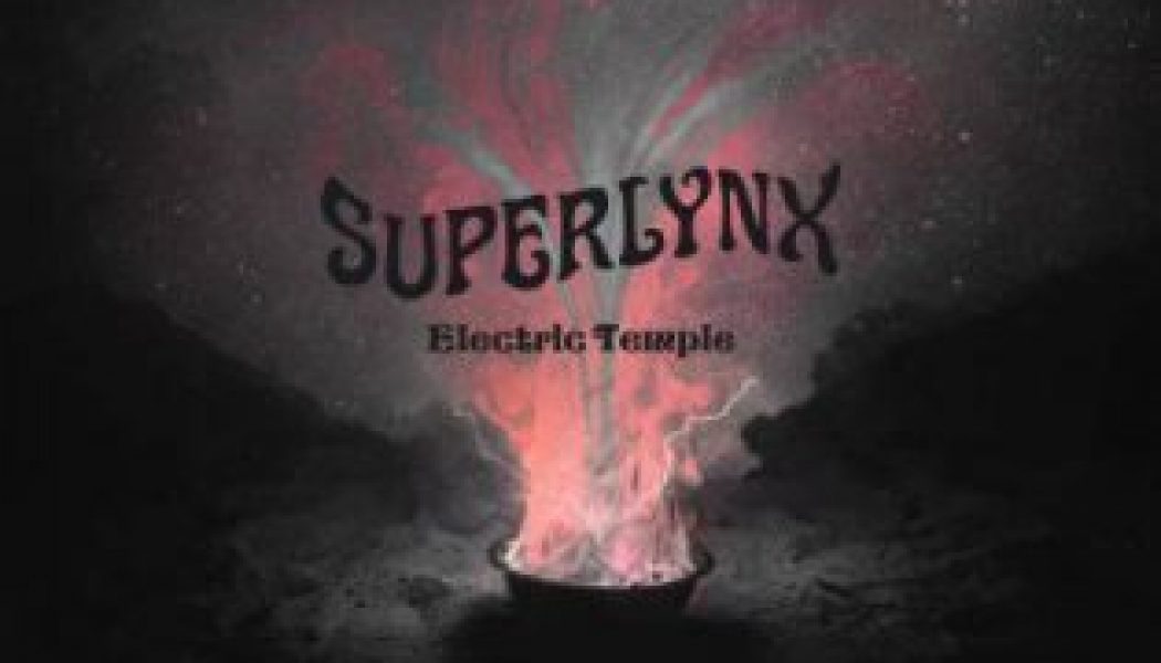 Electric Temple – SUPERLYNX