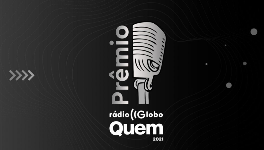 First-Ever Radio Globo Quem Awards Will Honor & Celebrate Brazilian Music