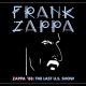 Frank Zappa’s Final American Concert to Be Released as Live Album