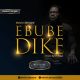 Kelvin Bernard – Ebube Dike