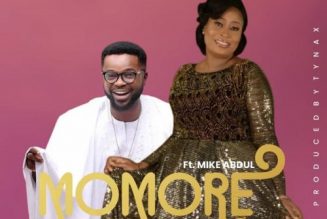 Moronke Olubo ft Mike Abdul – Momore