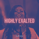 Naffymar – Highly Exalted