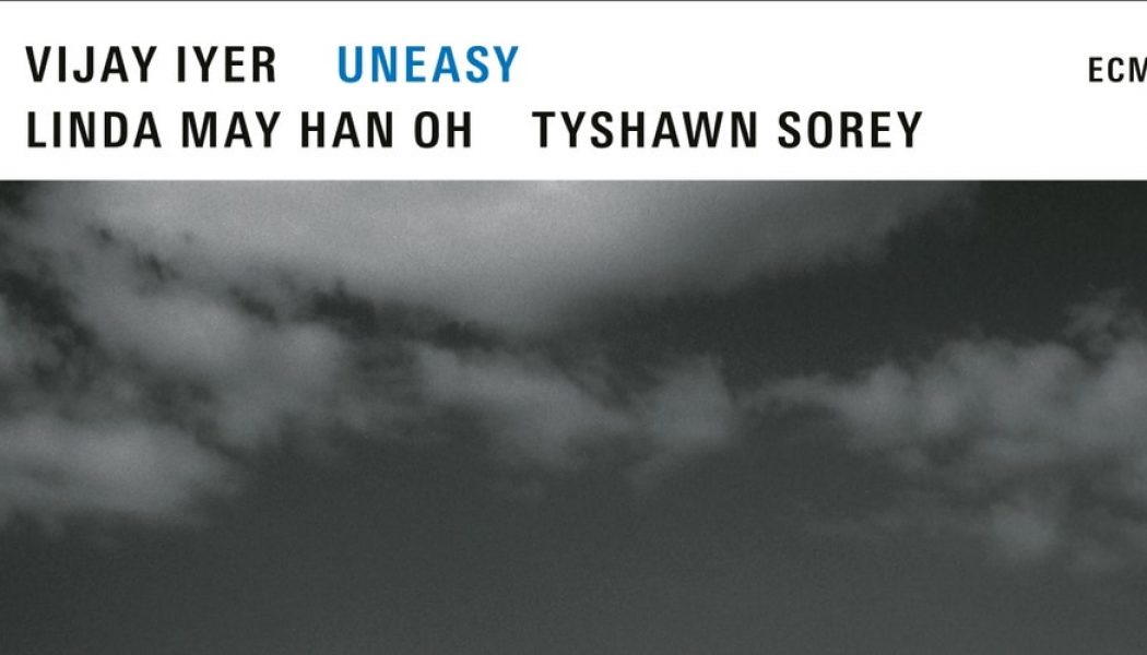 Vijay Iyer / Linda May Han Oh / Tyshawn Sorey: Uneasy