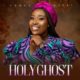 Abbey Ojomu – Holy Ghost