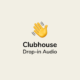 Clubhouse Finally Reveals Android App