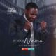 VIDEO: Dare David – In Your Name Ft Ray Robinson