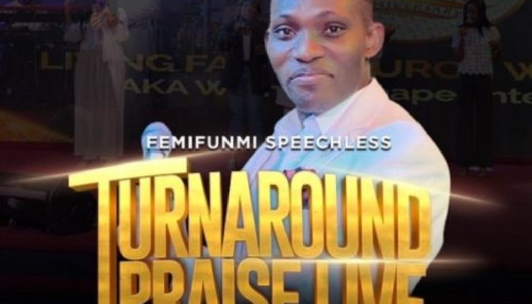 VIDEO: FemiFunmi Speechless – Turn Around Praise