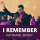 VIDEO: Nathaniel Bassey – I Remember