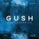 Dami Maverick – Gush