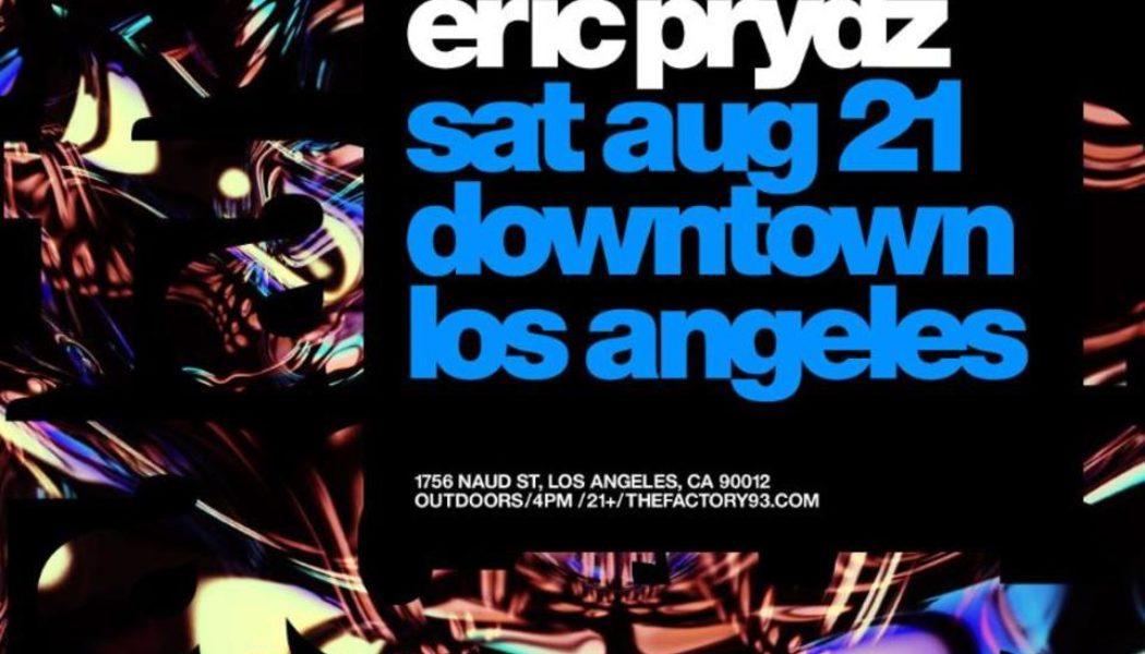 Eric Prydz Announces Date of Factory 93 Concert in Los Angeles