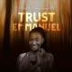 Isama Emmanuella – Trust Emmanuel