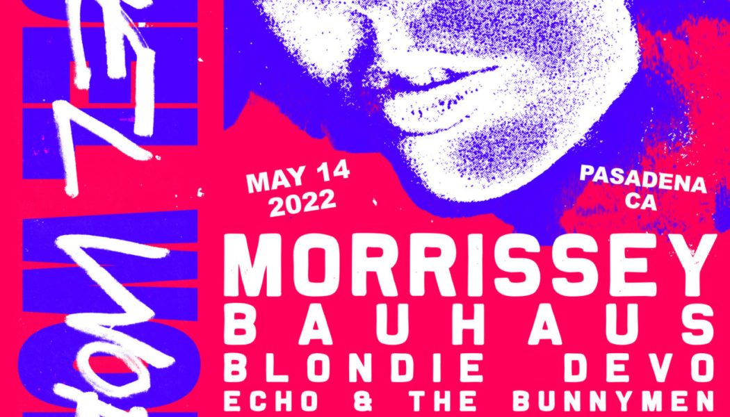 Morrissey, Bauhaus, Blondie to Headline Cruel World Festival in May 2022